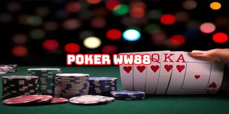 Poker WW88 - Top 6 Mẹo Chơi Game Hiệu Quả Nhất